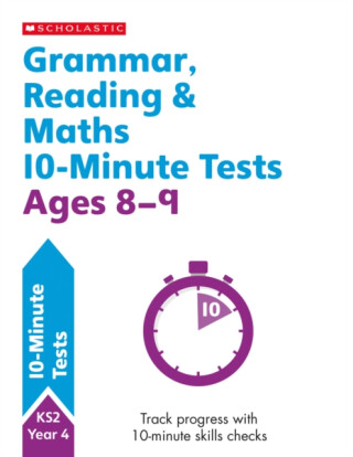 Grammar, Reading & Maths 10-Minute Tests Ages 8-9 - Paul Hollin,Giles Clare,Welsh Shelley