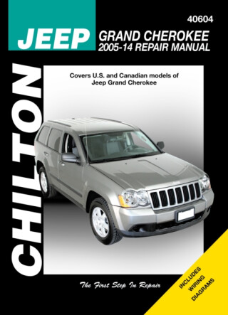 Grand Jeep Cherokee (05 â€“ 14) (Chilton) â€“ 2005â€“2014 - Haynes Publishing