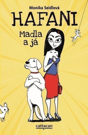 Hafani - Madla a já - Monika Seidlová