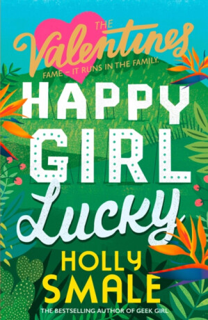 HAPPY GIRL LUCKY_VALENTINE1 PB - Holly Smaleová