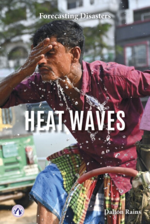 Heat Waves - Dalton Rains