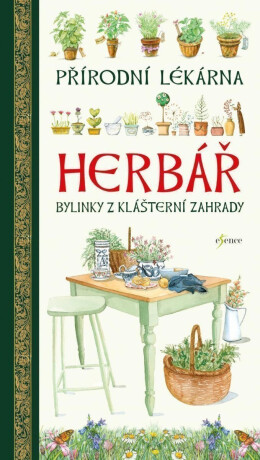 Herbář - Přírodní lékárna - Giulia Tedeschiová,Ulrike Raiserová
