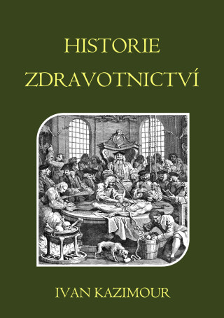 Historie zdravotnictví - Ivan Kazimour