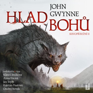 Hlad bohů - John Gwynne