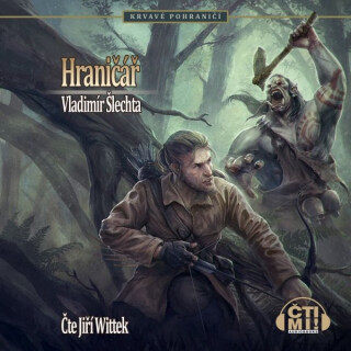 Hraničář - Vladimír Šlechta