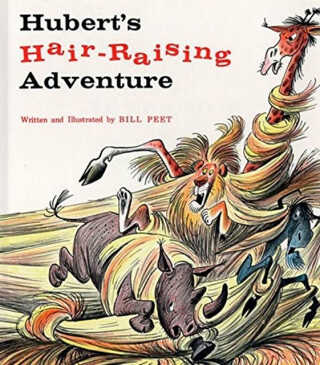 Hubert''s Hair Raising Adventure - Bill Peet