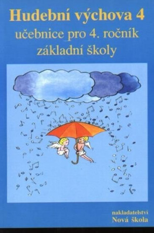 Hudební výchova 4 (učebnice) - Jindřiška Jaglová