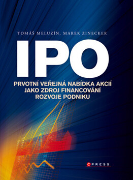IPO - Tomáš Meluzín; Marek Zinecker