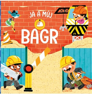 Já a můj bagr - Malgorzata Detnerová,Jing Lau