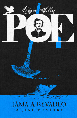 Jáma a kyvadlo a jiné povídky  - Edgar Allan Poe