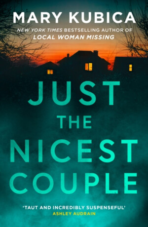 JUST NICEST COUPLE PB - Mary Kubica