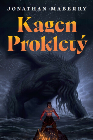 Kagen Prokletý  (var. B, celobarevná obálka) (poškozené) - Jonathan Maberry