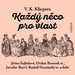 Každý něco pro vlast - Václav Kliment Klicpera