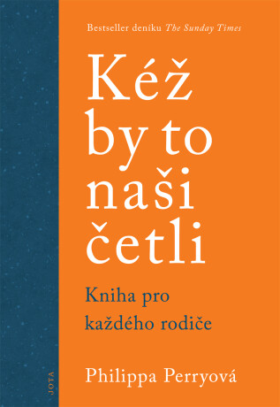 Kéž by to naši četli - Philippa Perryová