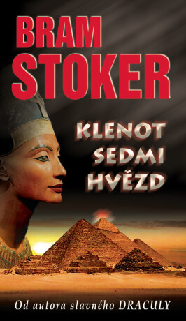 Klenot sedmi hvězd - Bram Stoker