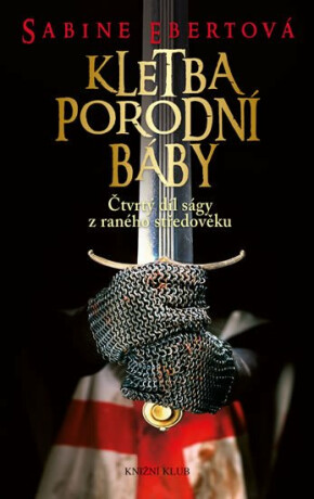Kletba porodní báby - Sabine Ebertová