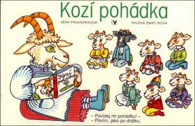 Kozí pohádka - Helena Zmatlíková,Věra Provazníková