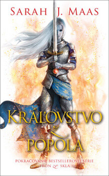 Kráľovstvo z popola - Sarah J. Maasová