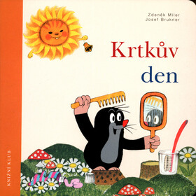 Krtkův den - Zdeněk Miler,Josef Brukner