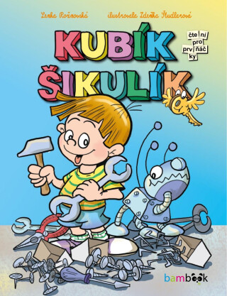 Kubík Šikulík - Zdeňka Študlarová,Lenka Rožnovská