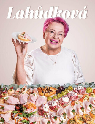 Lahůdková (poškozené) - Mirka van Gils Slavíková