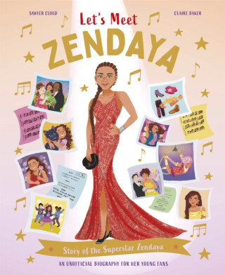 Let''s Meet Zendaya - Claire Baker