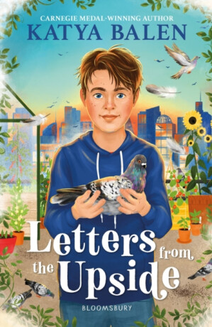 Letters from the Upside - Katya Balen