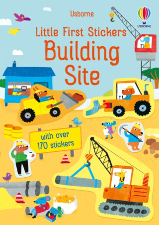 Little First Stickers Building Site - Jane Bingham