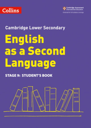 Lower Secondary English as a Second Language Student's Book: Stage 9 - Anna Cowper,Anna Osborn,Nick Coates,Andy Pozzoni,Rebecca Adlard