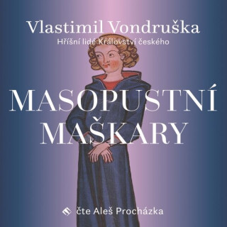 Masopustní maškary - Vlastimil Vondruška