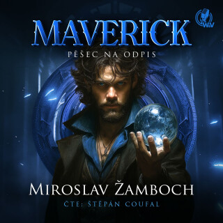 MAVERICK – Pěšec na odpis - Miroslav Žamboch
