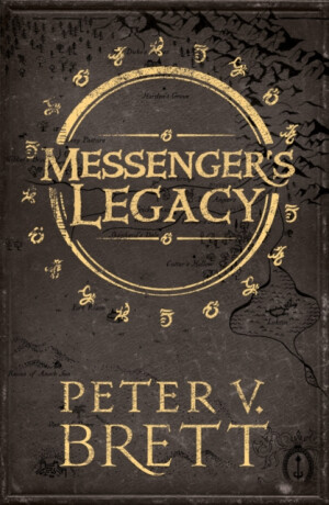 Messengerâ€™s Legacy - Peter V. Brett