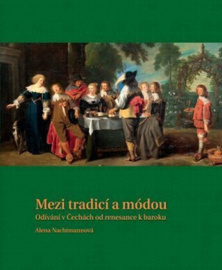 Mezi tradicí a módou - Alena Nachtmannová