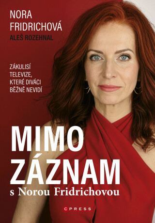 Mimo záznam s Norou Fridrichovou - Aleš Rozehnal,Nora Fridrichová