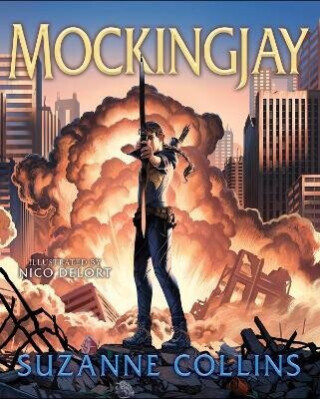 Mockingjay: Illustrated Edition (The Hunger Games #3) - Suzanne Collinsová