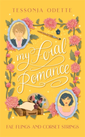 My Feral Romance - Odette Tessonja