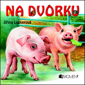 Na dvorku - Jiřina Lockerová