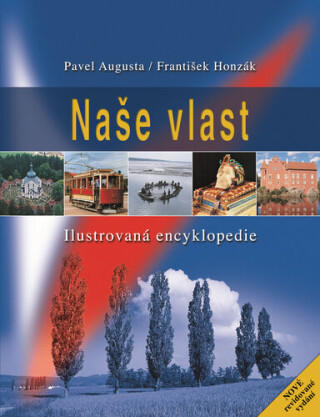 Naše vlast - František Honzák,Pavel Augusta