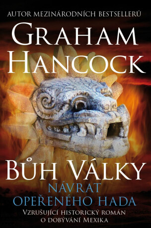 Návrat Opeřeného hada - Graham Hancock
