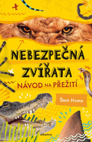 Nebezpečná zvířata - Sam Hume