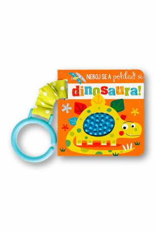 Neboj se a pohlaď si dinosaura! (poškozené) - Lynch Stuart