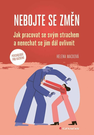 Nebojte se změn - Helena Macková