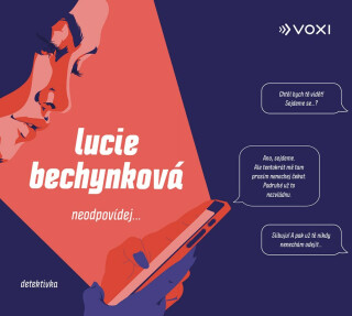 Neodpovídej (audiokniha) - Lucie Bechynková