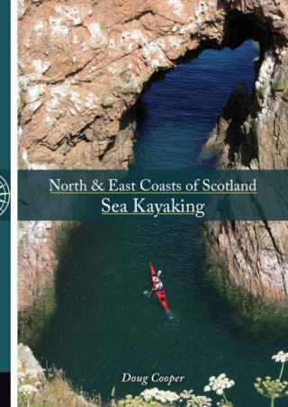 North & East Coasts of Scotland Sea Kayaking - Doug Cooper