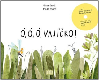 Ó, ó, ó, vajíčko! (poškozené) - Ester Stará