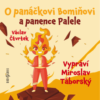 O panáčkovi Bomiňovi a panence Palele - Václav Čtvrtek