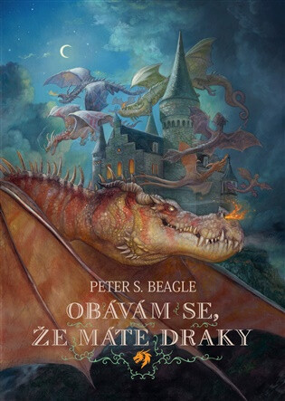 Obávám se, že máte draky - Peter S. Beagle