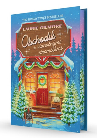 Obchodík s vianočnými stromčekmi - Laurie Gilmorová
