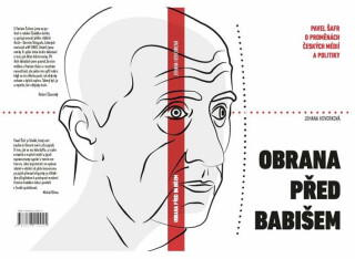 Obrana před Babišem - Johana Hovorková,Pavel Šafr