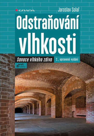 Odstraňování vlhkosti - Jaroslav Solař